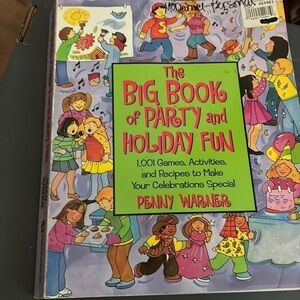 The Big Book of Party and Holiday Fun by Penny Warner Paperback